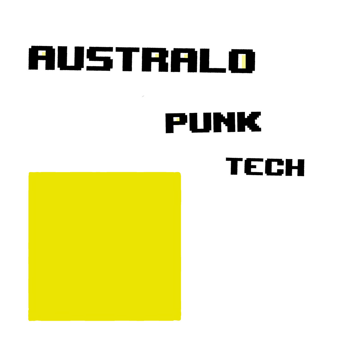 Visuel de l’EP Australopunktech